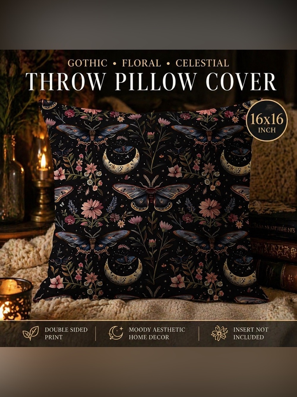Dark Academia Gothic Moth Moon Floral Throw Pillow Cover 16x16 Celestial Dream